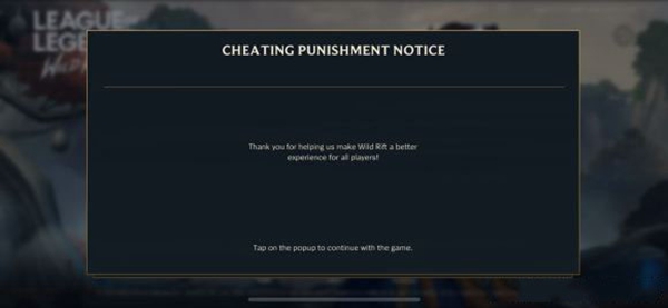 cheating punishmentnotice什么意思-英雄联盟手游出现cheating punishmentnotice解决方法